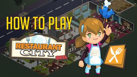 How To Play Restaurant City 2022 .